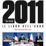 Il "Libro dell'anno 2011" con le previsioni per il 2012 
