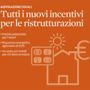 Bonus casa: la guida a tutti i nuovi incentivi per le ristrutturazioni -Speciale decreto �del fare�: ecco le novit� per le imprese 