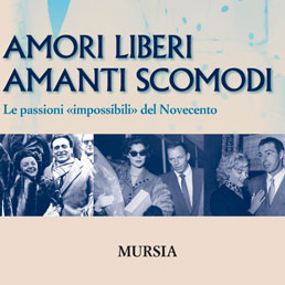 Gli amori «impossibili» del Novecento raccontati con garbo da Marco Innocenti