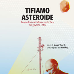 Governo, un asteroide lo seppellir. Record per l'eBook di Wu Ming